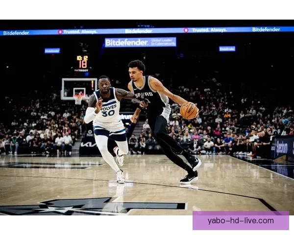 文班率马刺豪取六连胜26分钟砍26分14板再现多次空接暴扣精彩表现